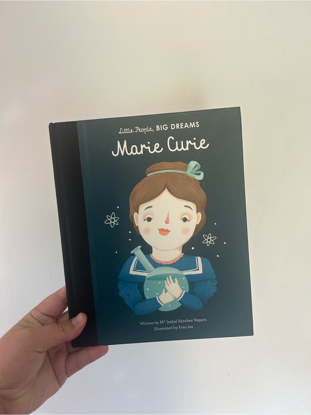 Marie Curie Little People, Big Dreams children’s history story Book